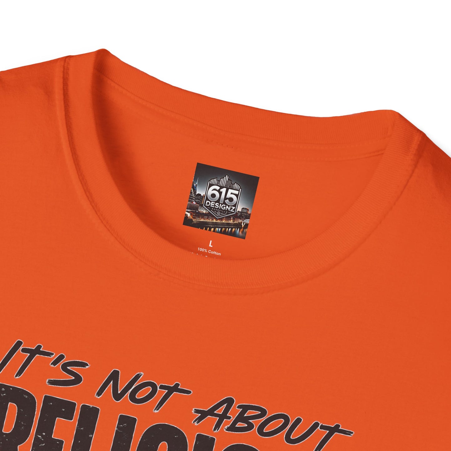 It's Not About Religion, It's About a Relationship with God - Christian Message T-Shirt