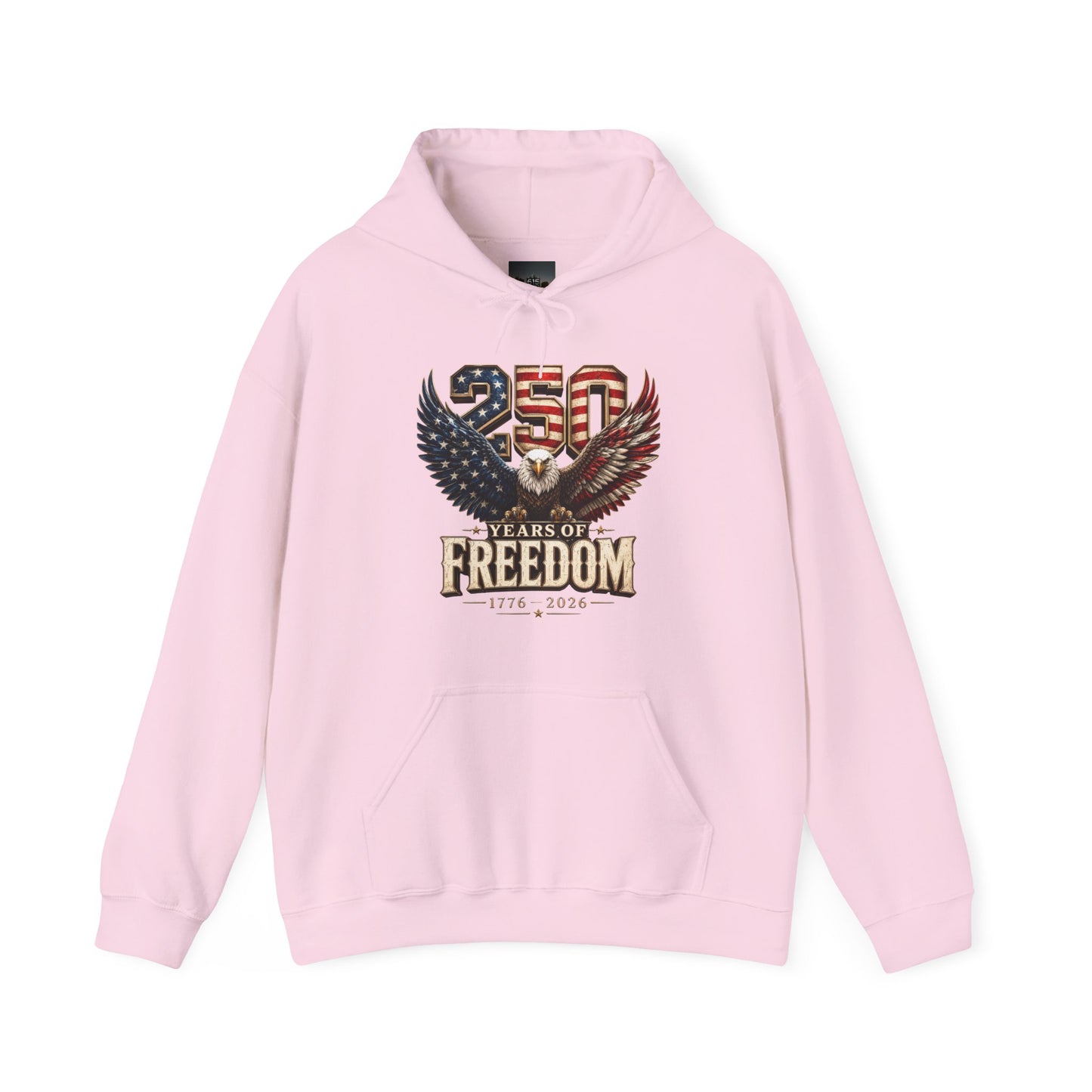 #250 250 Years of Freedom Eagle Patriotic American Flag Anniversary (1776–2026) Patriotic Hoodie