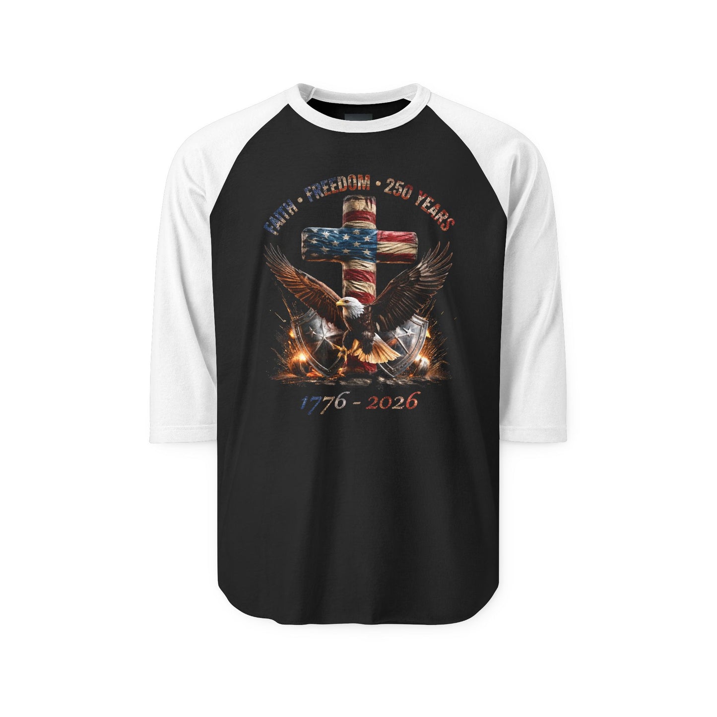 #250 Faith • Freedom 250 Years American Flag Cross & Eagle 1776-2026 Raglan Shirt Baseball Tee