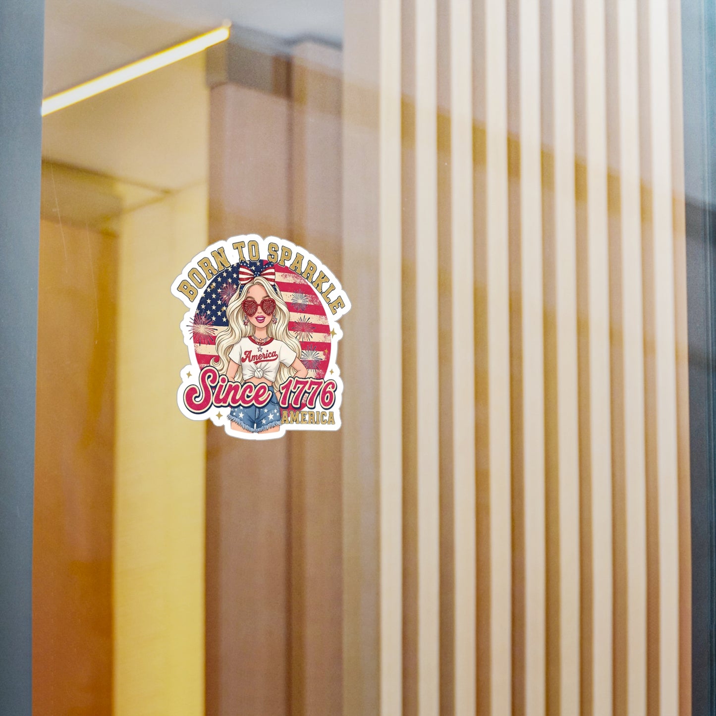 #250 "Born to Sparkle Since 1776" Patriotic Vinyl Sticker Kiss-Cut Decal (Fourth of July)