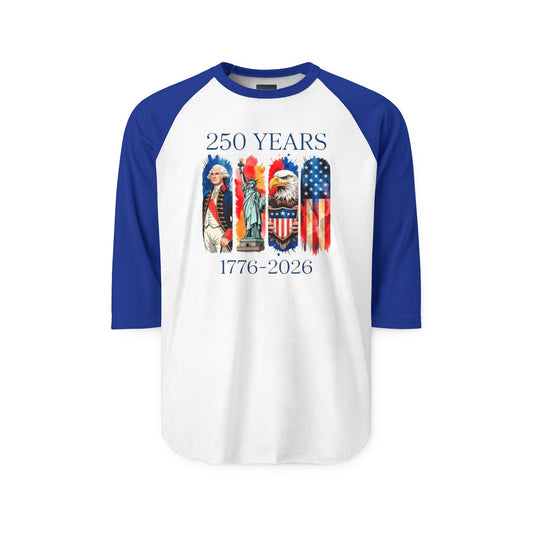 #250 250 Years American History Celebration 1776–2026 Patriotic Raglan Shirt Baseball Tee