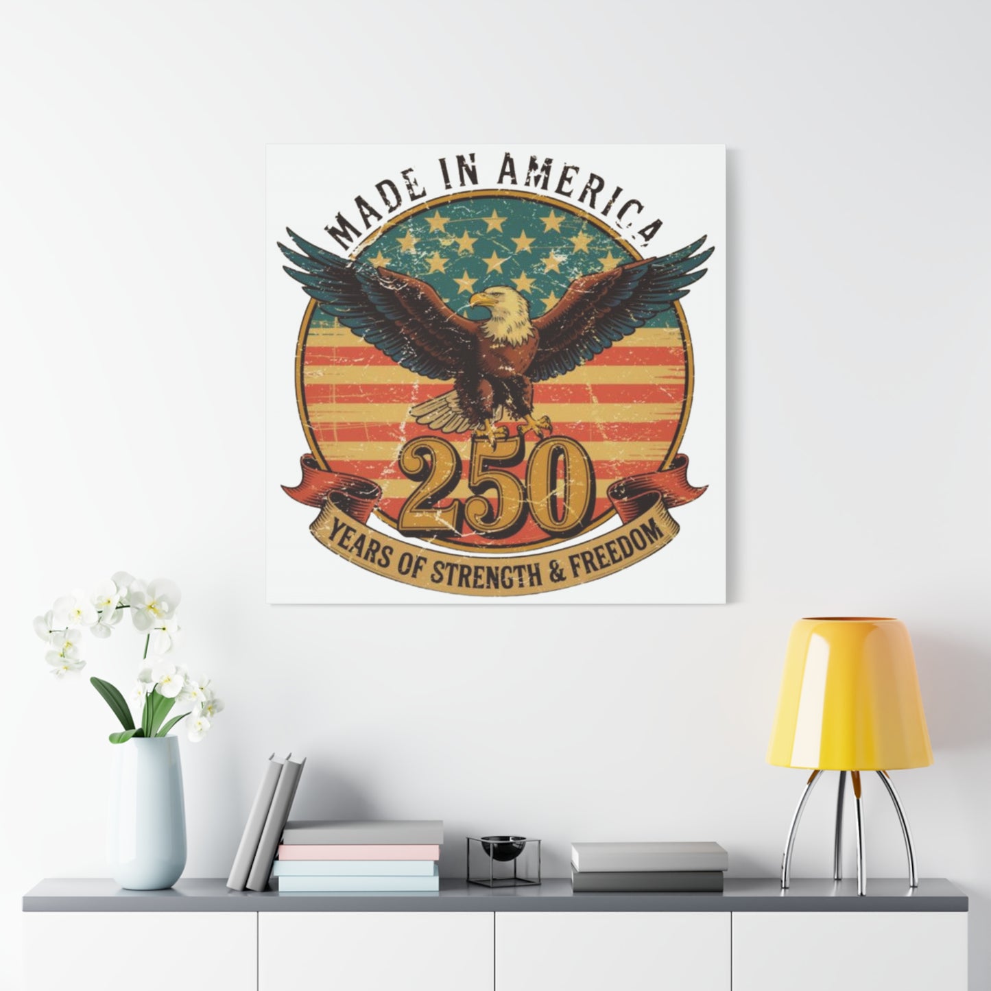 #250 Made in America Eagle 250th Anniversary Patriotic Matte Canvas Wall Art