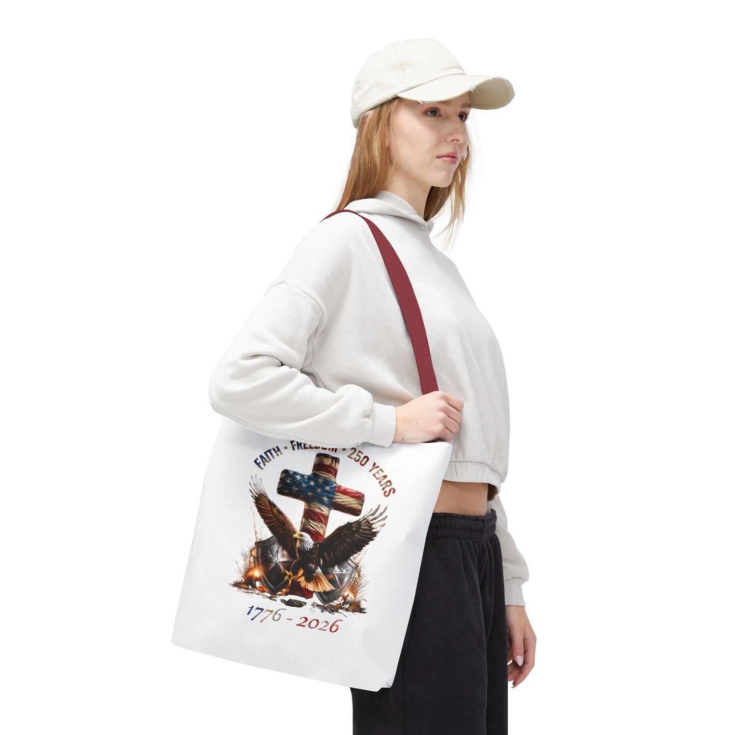 #250 Faith • Freedom 250 Years American Flag Cross & Eagle 1776-2026 Tote Bag