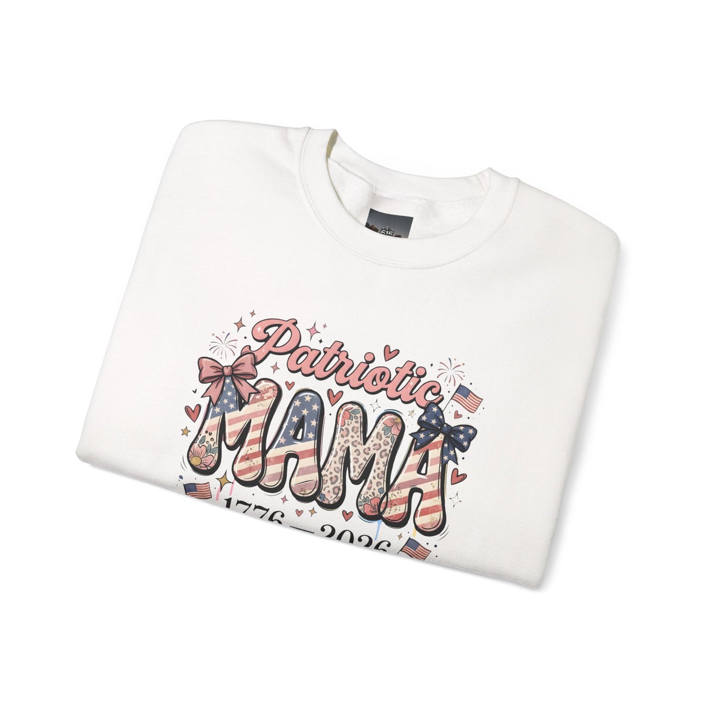 #250 Patriotic Mama 1776–2026 American Flag Sweatshirt