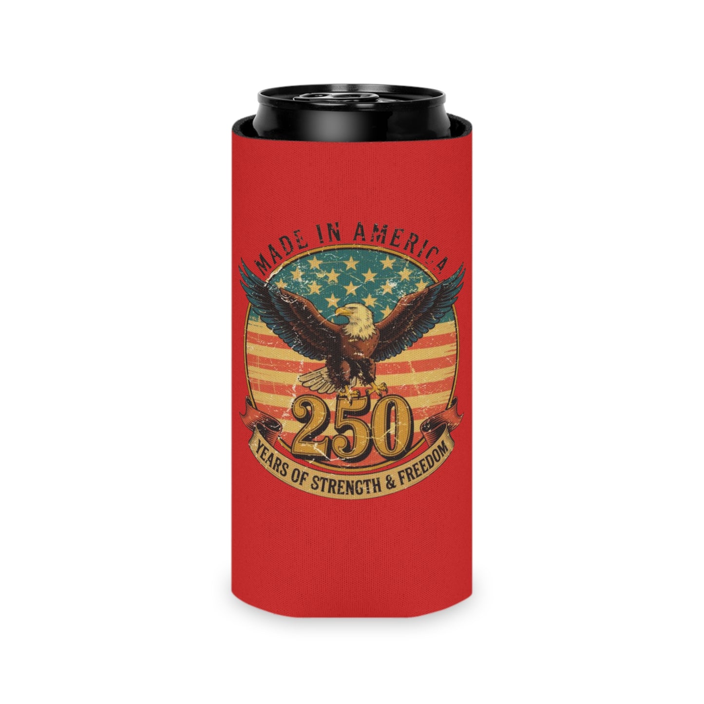 #250 Made in America Eagle 250th Anniversary Patriotic Can Cooler - Beverage Koozie