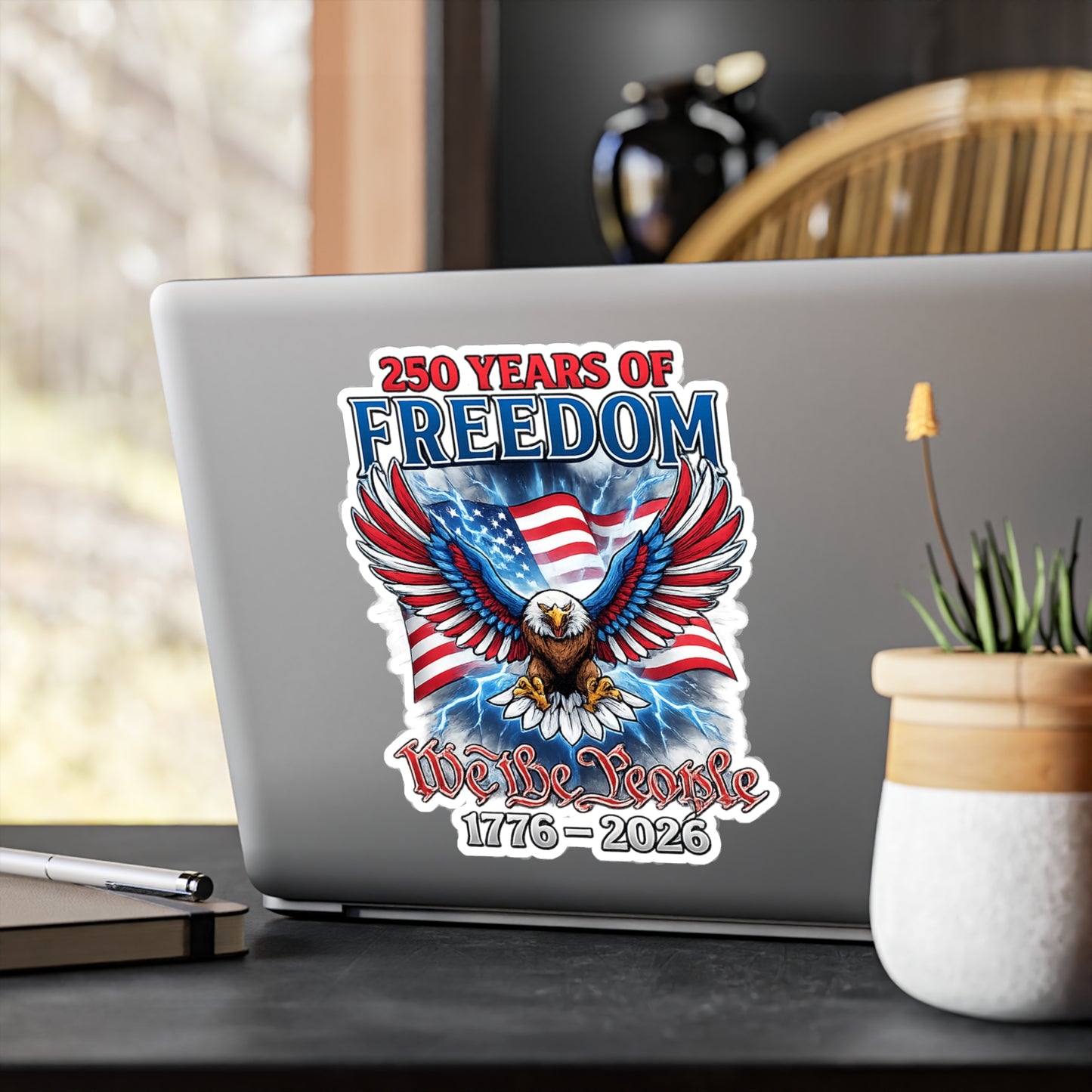 #250 250 Years of Freedom 1776–2026 Eagle Kiss-Cut Sticker — Patriotic Decal