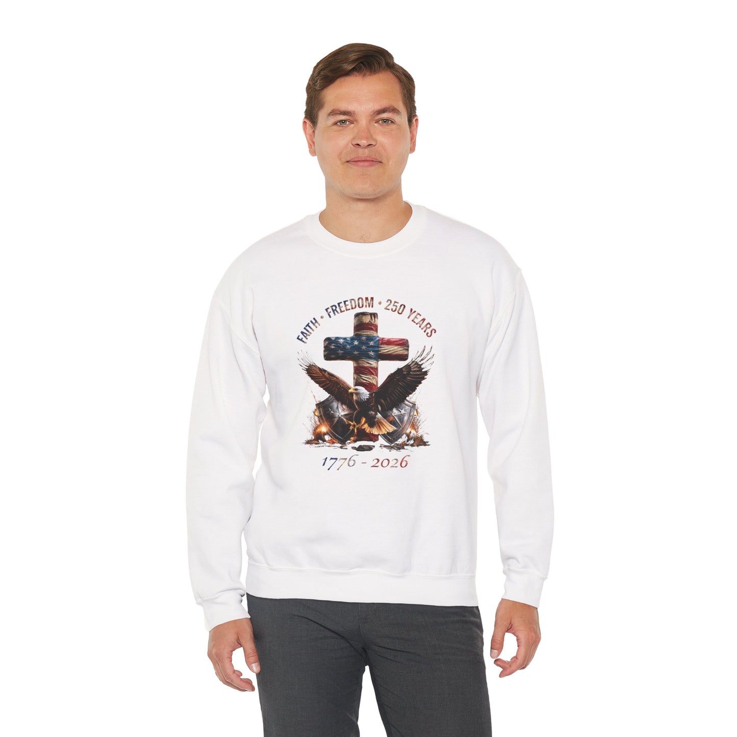 #250 Faith • Freedom 250 Years American Flag Cross & Eagle 1776-2026 Crewneck Sweatshirt