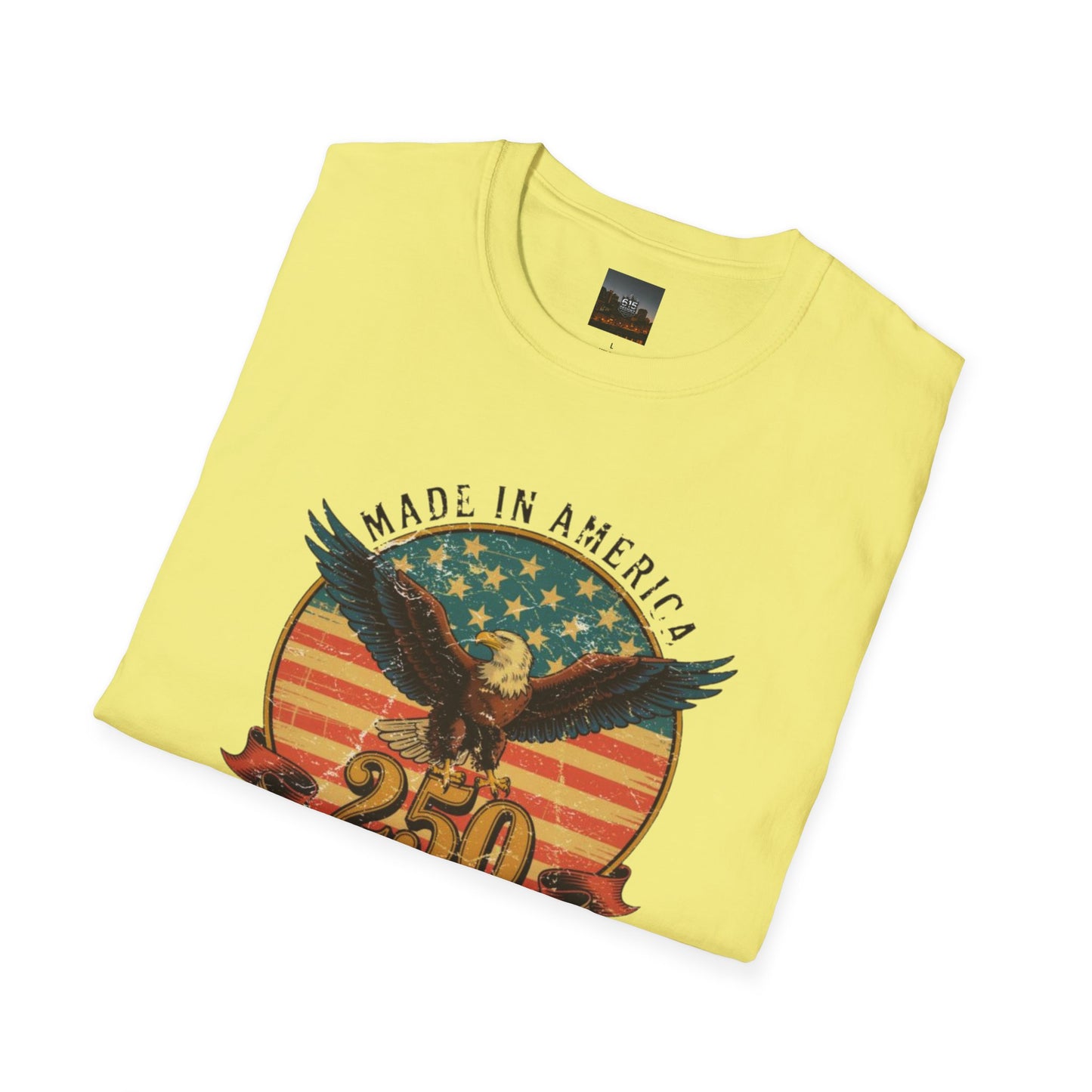 #250 Made in America Eagle 250th Anniversary Patriotic T-Shirt