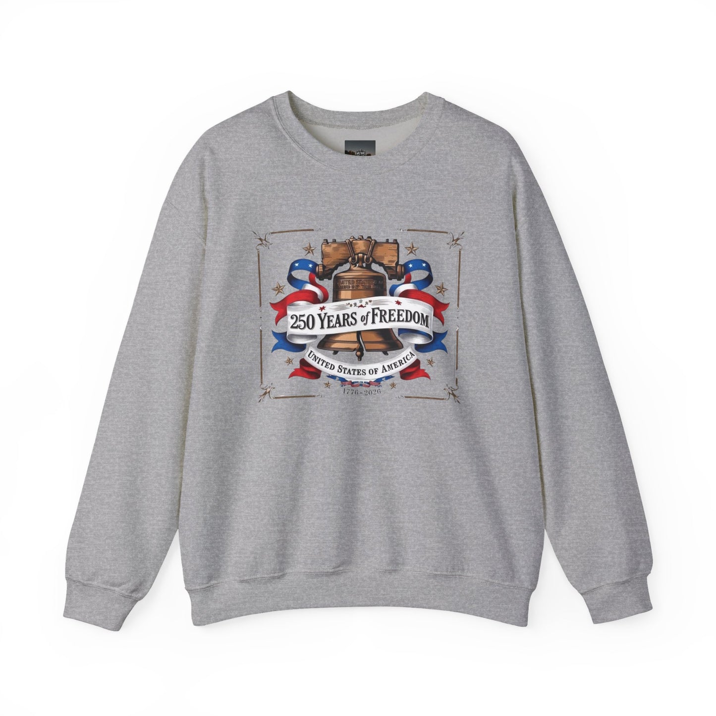 #250 250 Years of Freedom Liberty Bell Crewneck Sweatshirt