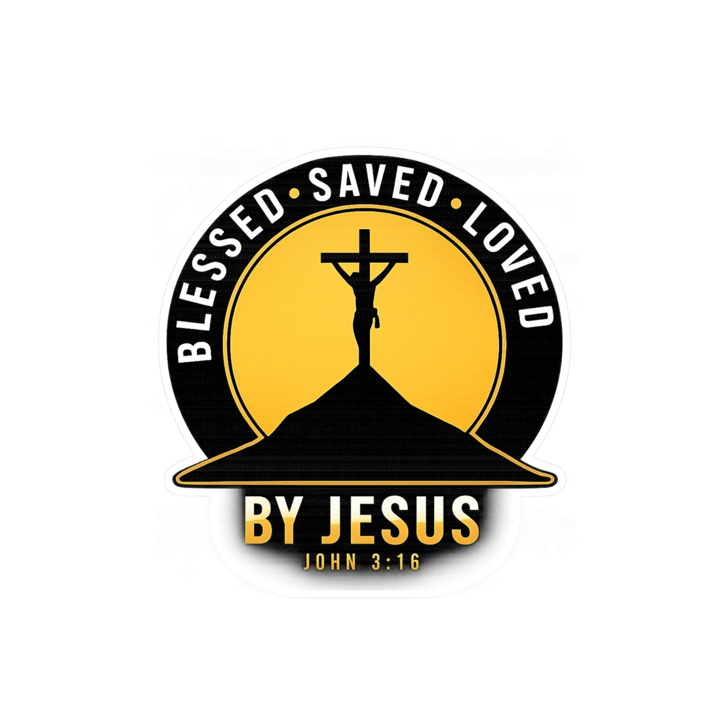 Blessed • Saved • Loved by Jesus Kiss-Cut Vinyl Sticker