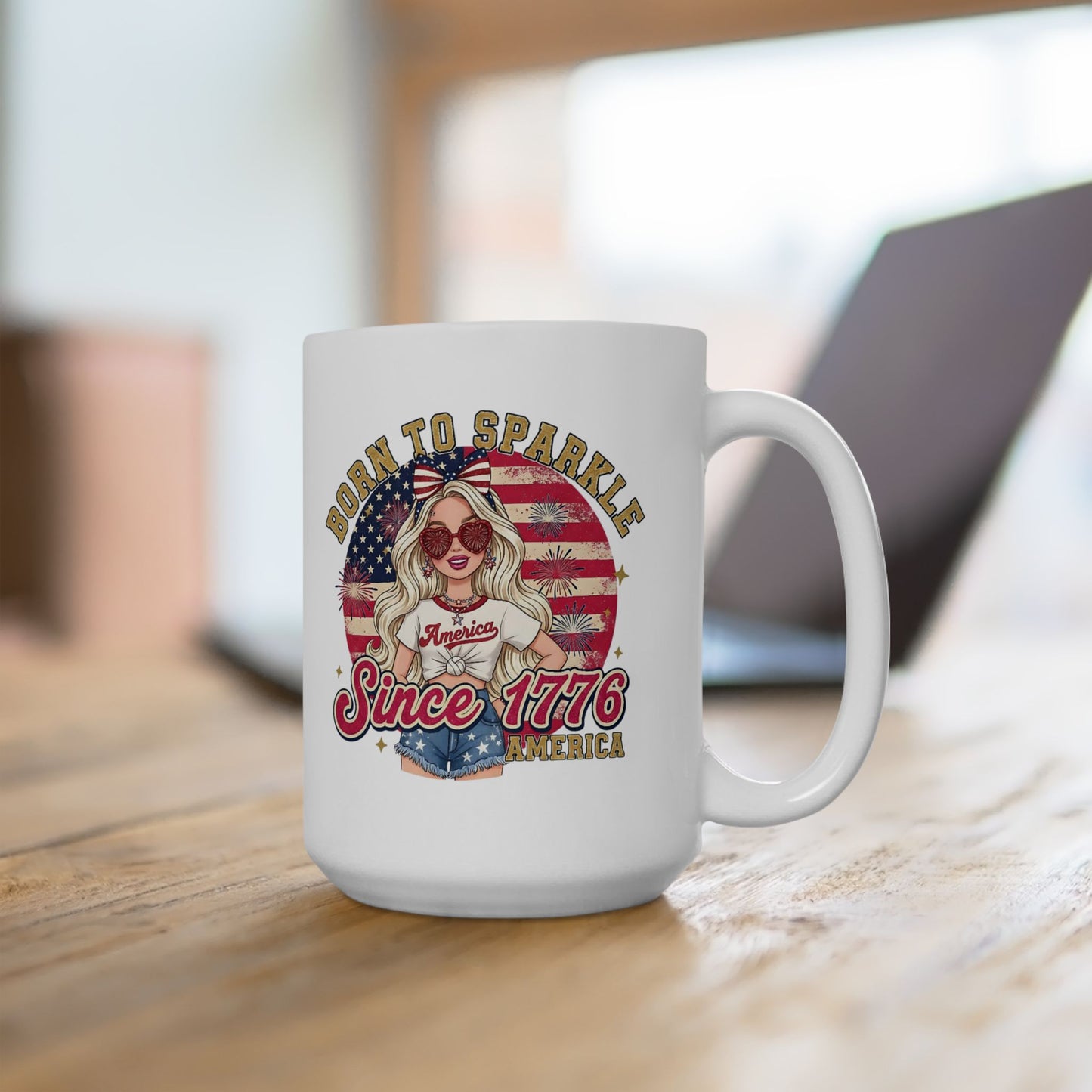 #250 "Born to Sparkle Since 1776" Patriotic Ceramic Mug - 11oz & 15oz