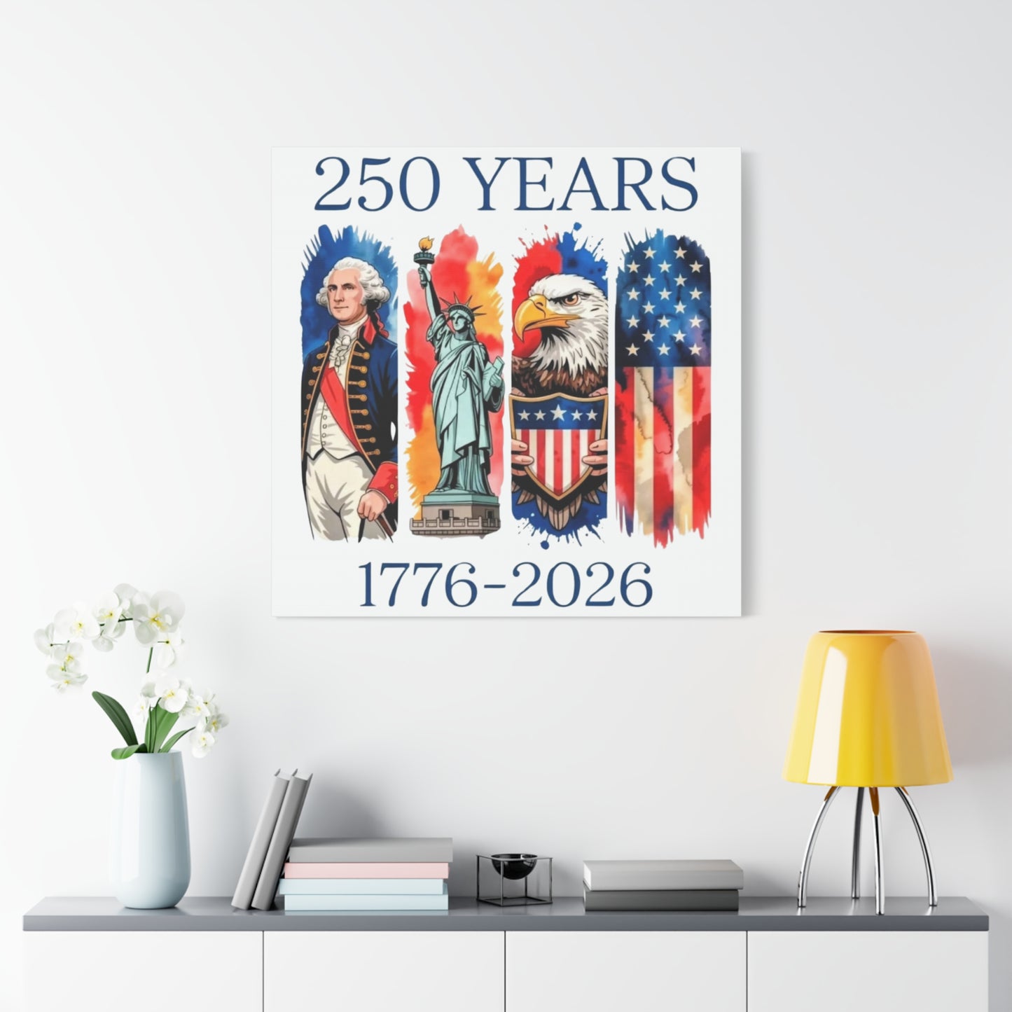 #250 250 Years American History Celebration 1776–2026 Patriotic Matte Canvas Wall Art