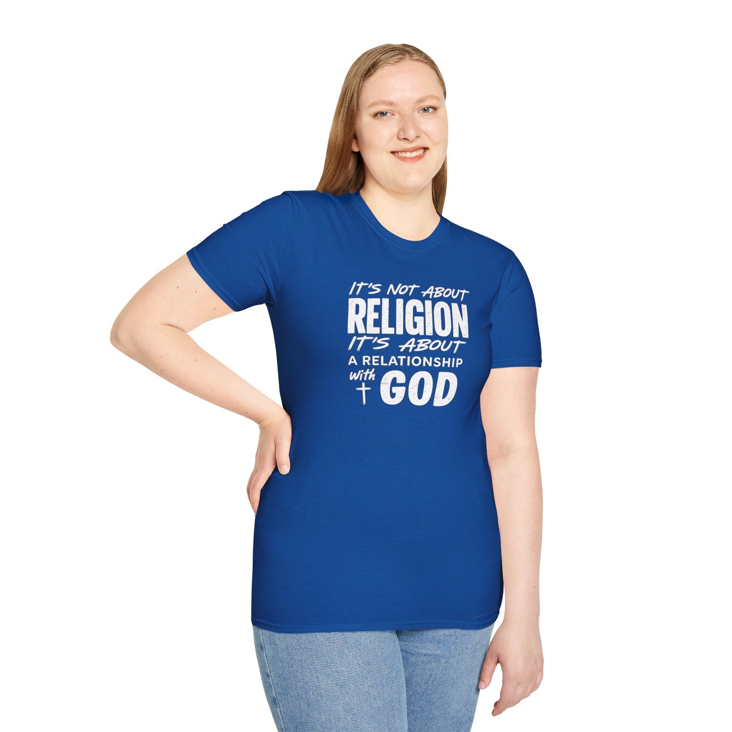 It's Not About Religion, It's About a Relationship with God - Christian Message T-Shirt