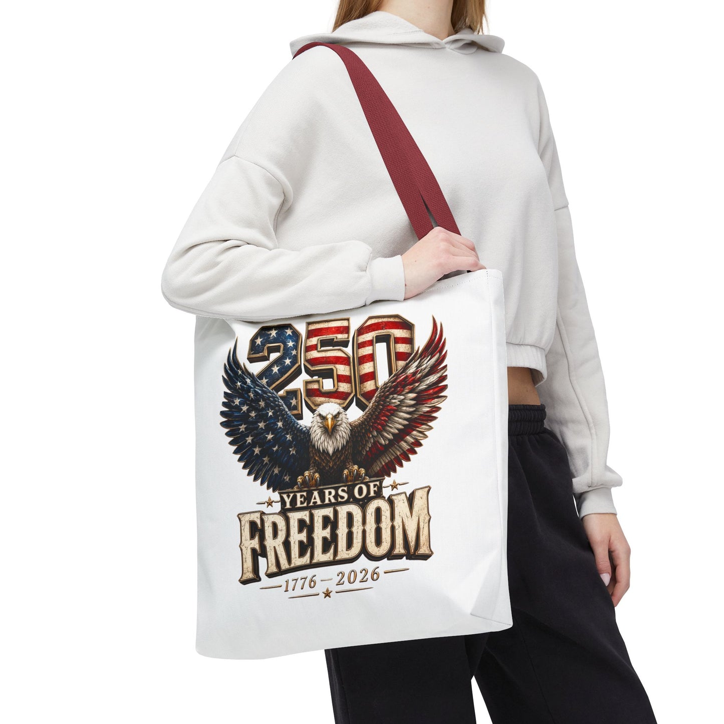 #250 250 Years of Freedom Eagle Patriotic American Flag Anniversary (1776–2026) Patriotic Tote Bag