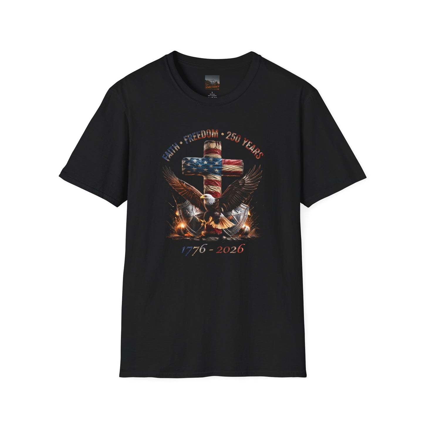 #250 Faith • Freedom 250 Years American Flag Cross & Eagle 1776-2026 T-Shirt