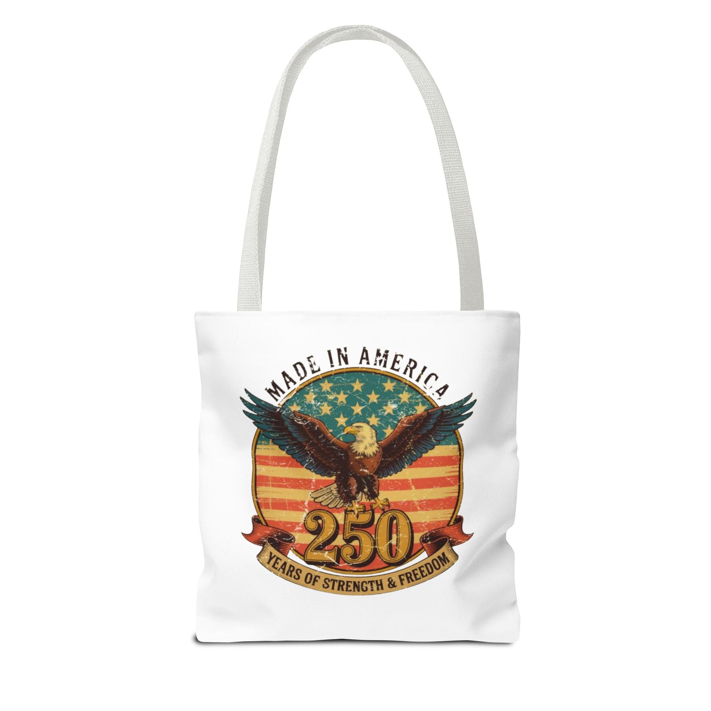 #250 Made in America Eagle 250th Anniversary Patriotic Tote Bag