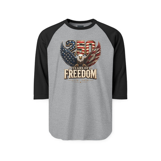 #250 250 Years of Freedom Eagle Patriotic American Flag Anniversary (1776–2026) Raglan Shirt Baseball Tee