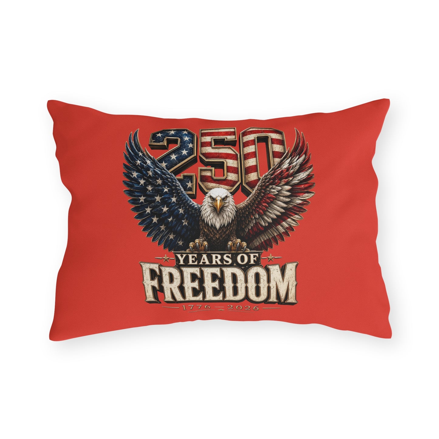 #250 250 Years of Freedom Eagle Patriotic American Flag Anniversary (1776–2026) Outdoor Throw Pillow