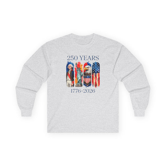 #250 250 Years American History Celebration 1776–2026 Patriotic Long Sleeve Tee