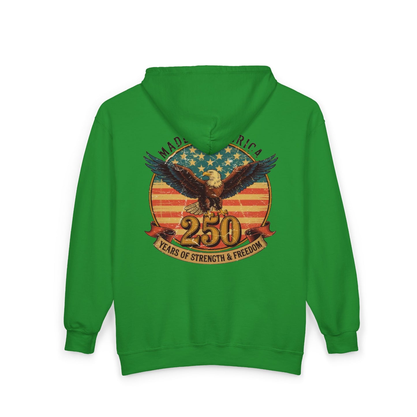 #250 Made in America Eagle 250th Anniversary Patriotic Zip Hoodie