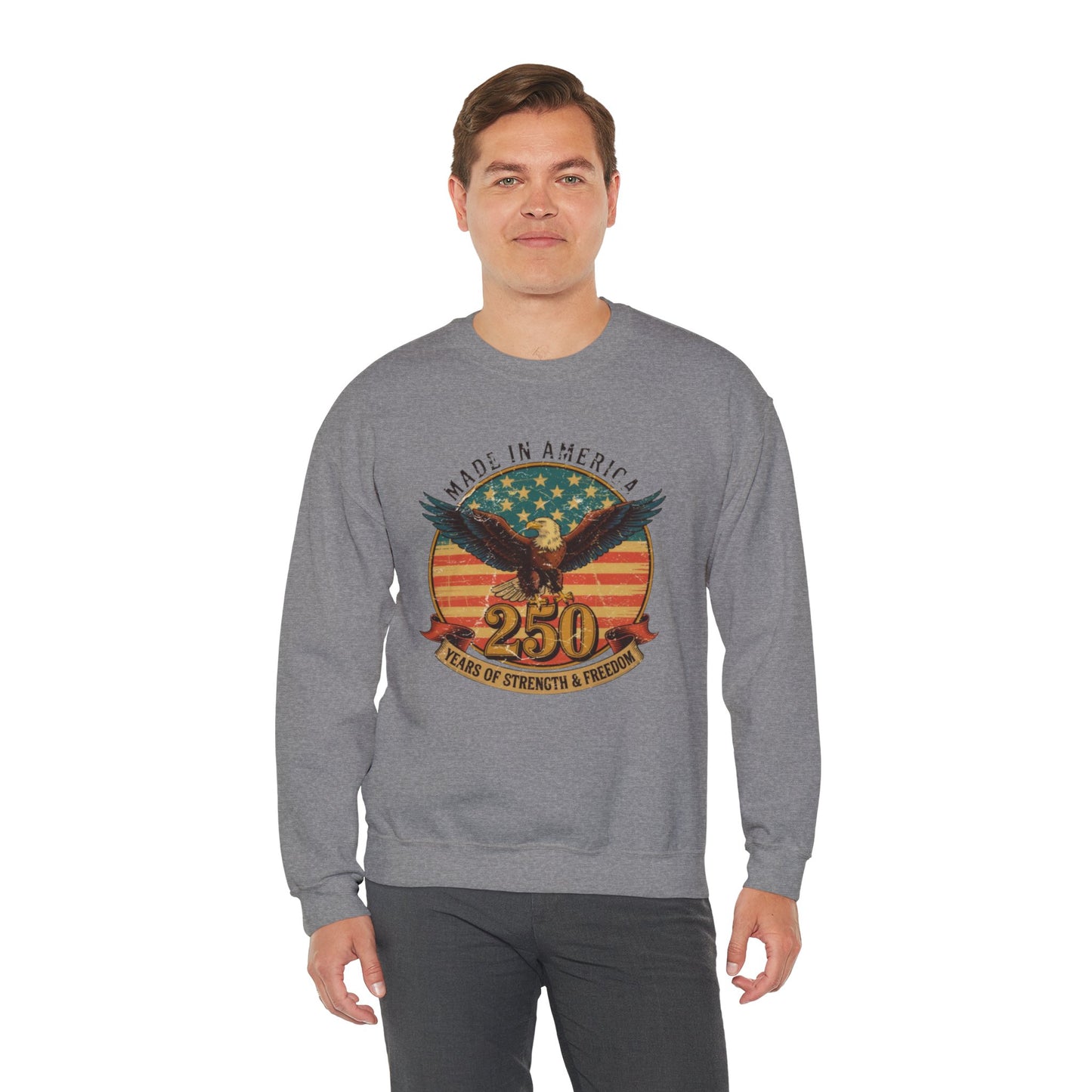 #250 Made in America Eagle 250th Anniversary Patriotic Crewneck Sweatshirt