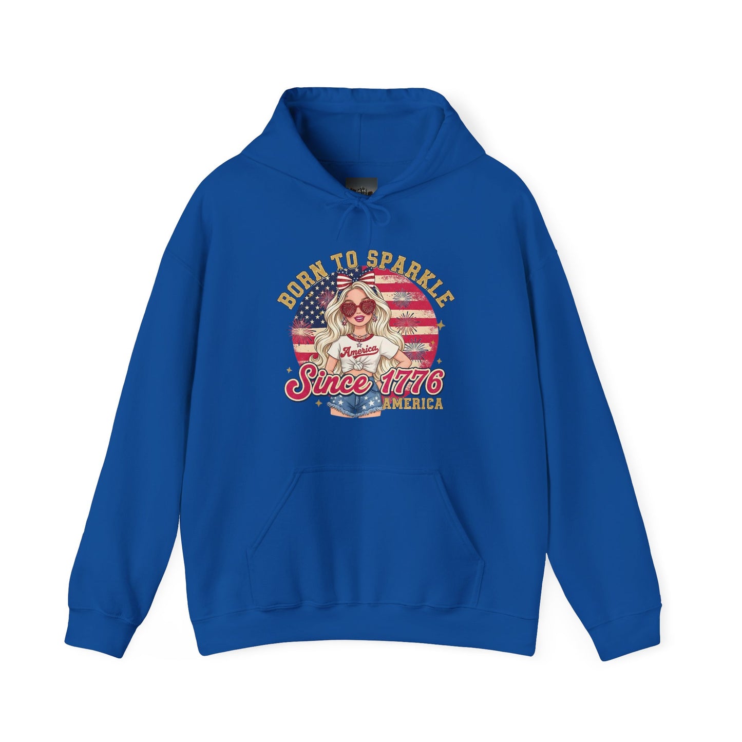 #250 "Born to Sparkle Since 1776" Patriotic Hoodie