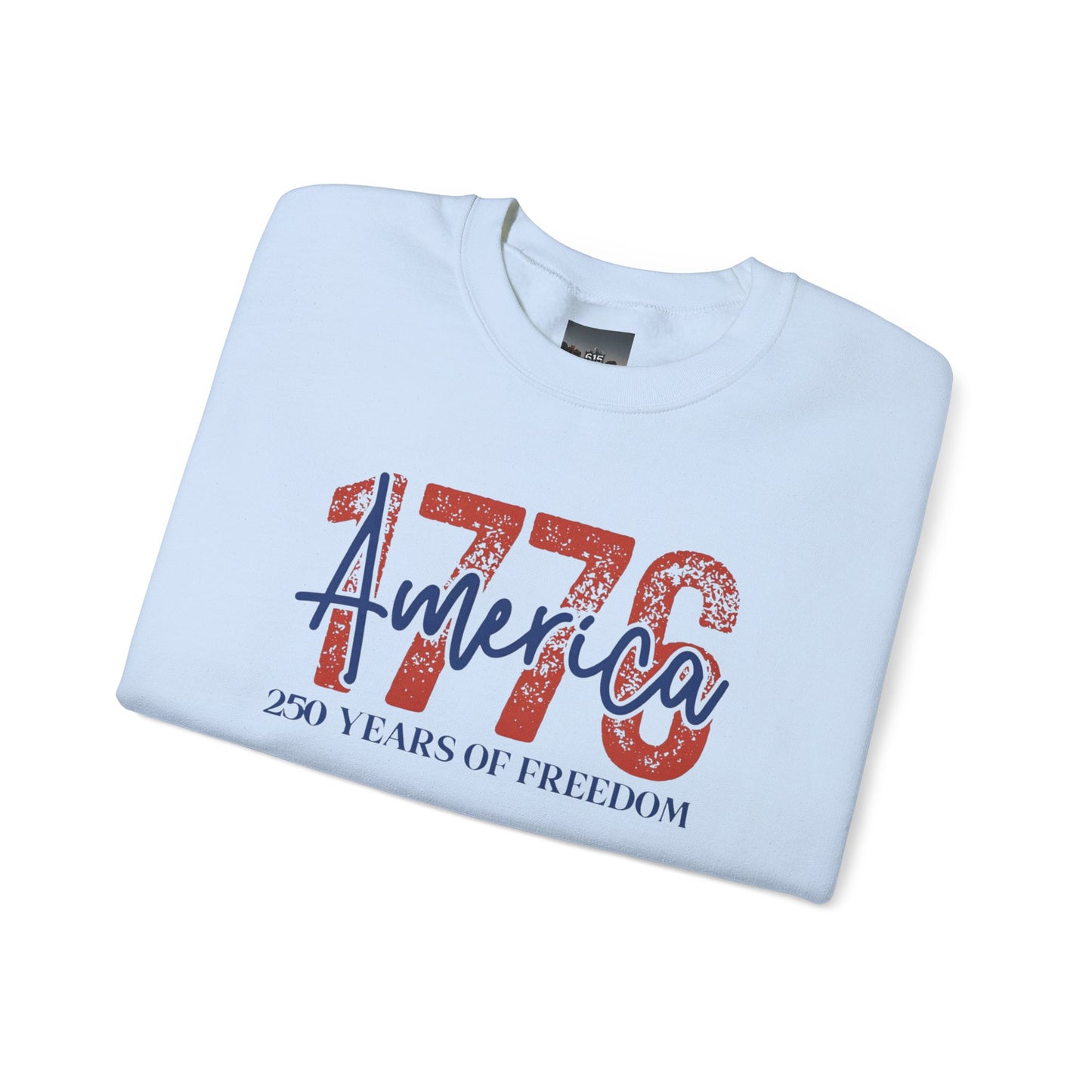 #250 1776 America: 250 Years of Freedom' Patriotic Independence Day Crewneck Sweatshirt
