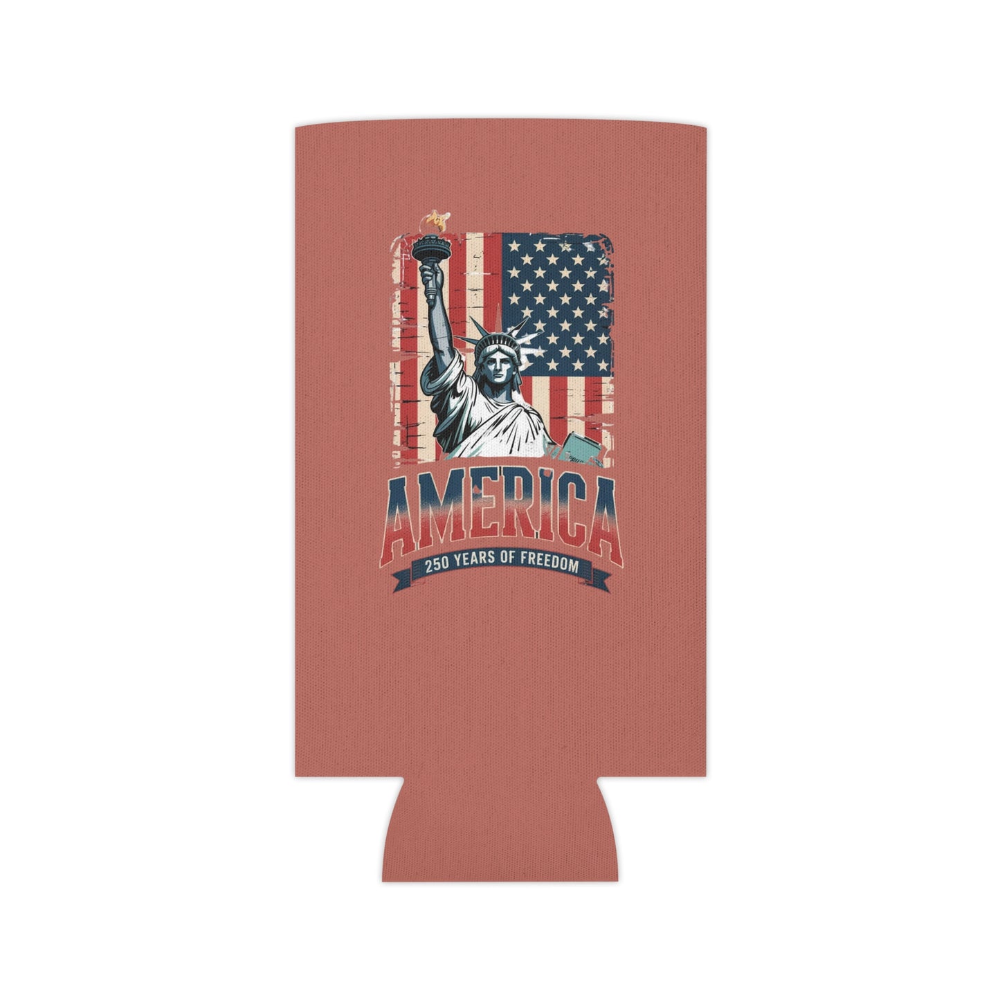 #250 Statue of Liberty American Flag 'America' Patriotic Independence Day Can Cooler - Beverage Koozie