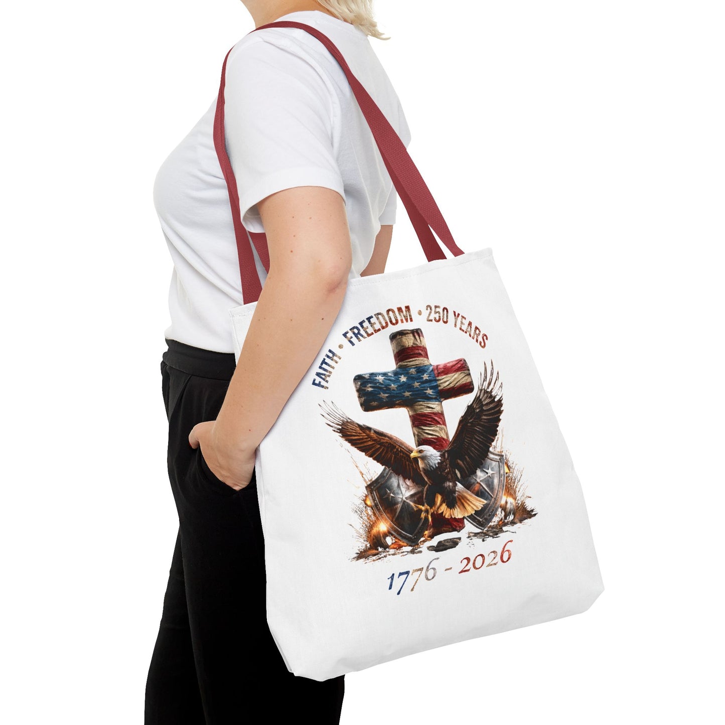 #250 Faith • Freedom 250 Years American Flag Cross & Eagle 1776-2026 Tote Bag