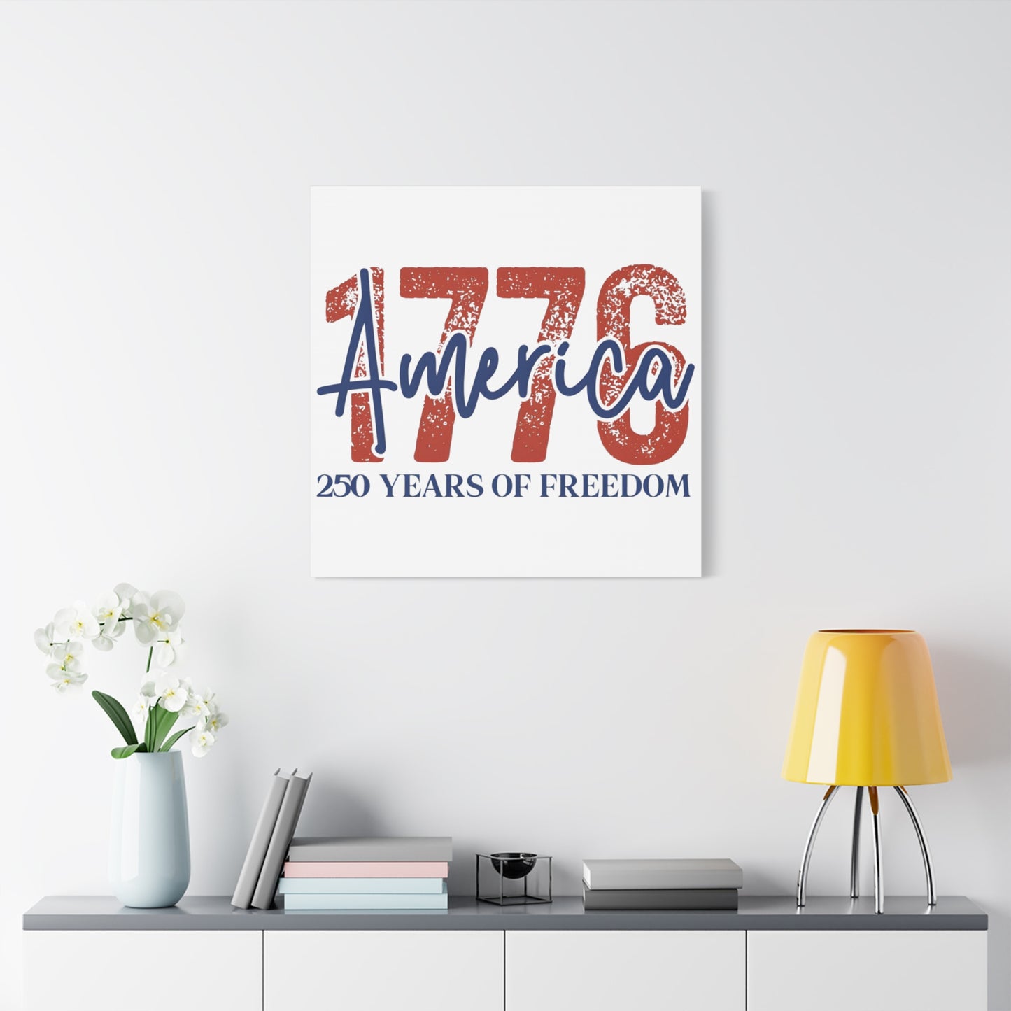 #250 1776 America: 250 Years of Freedom' Patriotic Independence Day Matte Canvas Wall Art