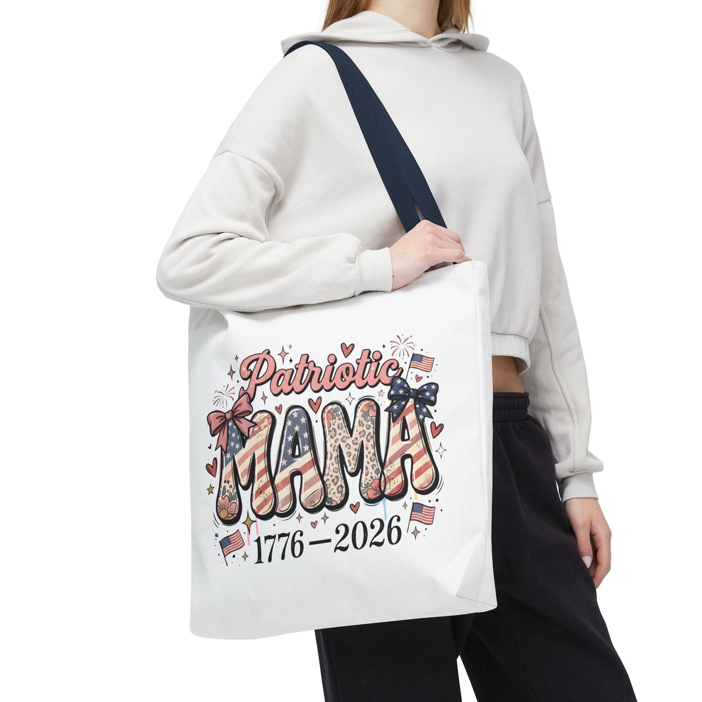 #250 Patriotic Mama 1776–2026 American Flag Tote Bag