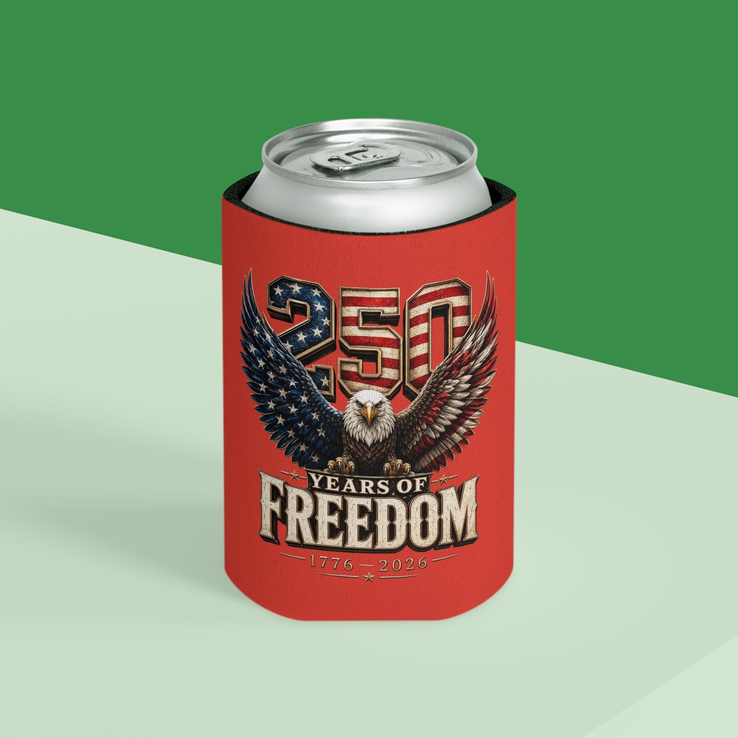 #250 250 Years of Freedom Eagle Patriotic American Flag Anniversary (1776–2026) Can Cooler - Beverage Koozie