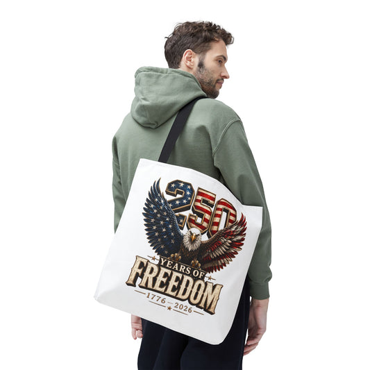 #250 250 Years of Freedom Eagle Patriotic American Flag Anniversary (1776–2026) Patriotic Tote Bag