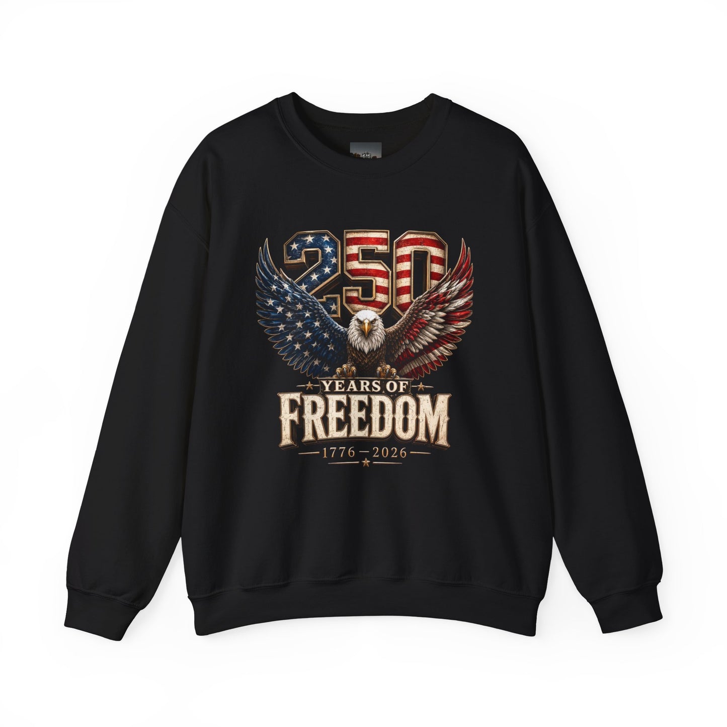 #250 250 Years of Freedom Eagle Patriotic American Flag Anniversary (1776–2026) Crewneck Sweatshirt