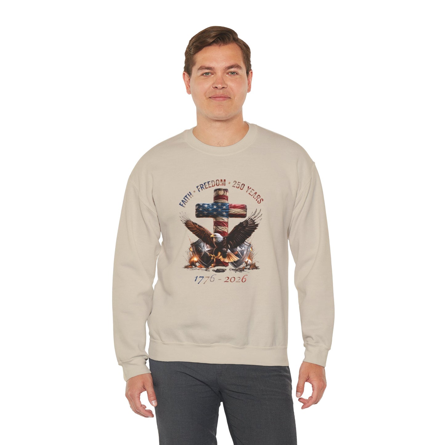 #250 Faith • Freedom 250 Years American Flag Cross & Eagle 1776-2026 Crewneck Sweatshirt