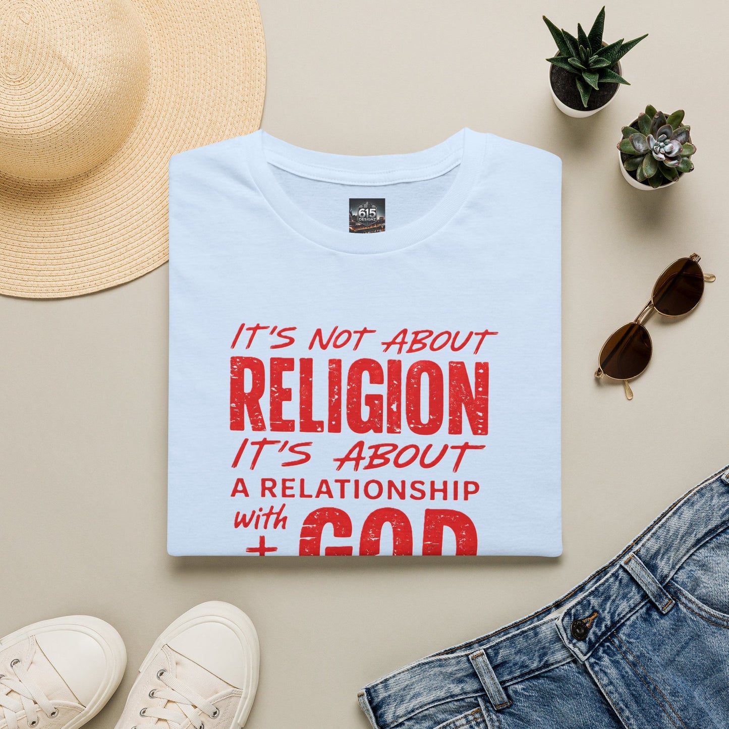 It's Not About Religion, It's About a Relationship with God - Christian Message T-Shirt