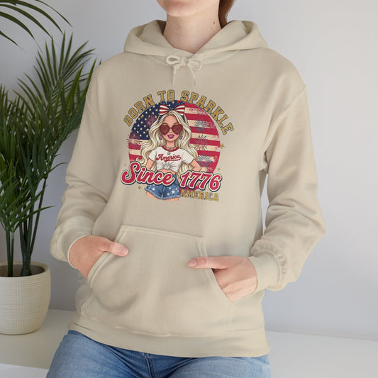 #250 "Born to Sparkle Since 1776" Patriotic Hoodie