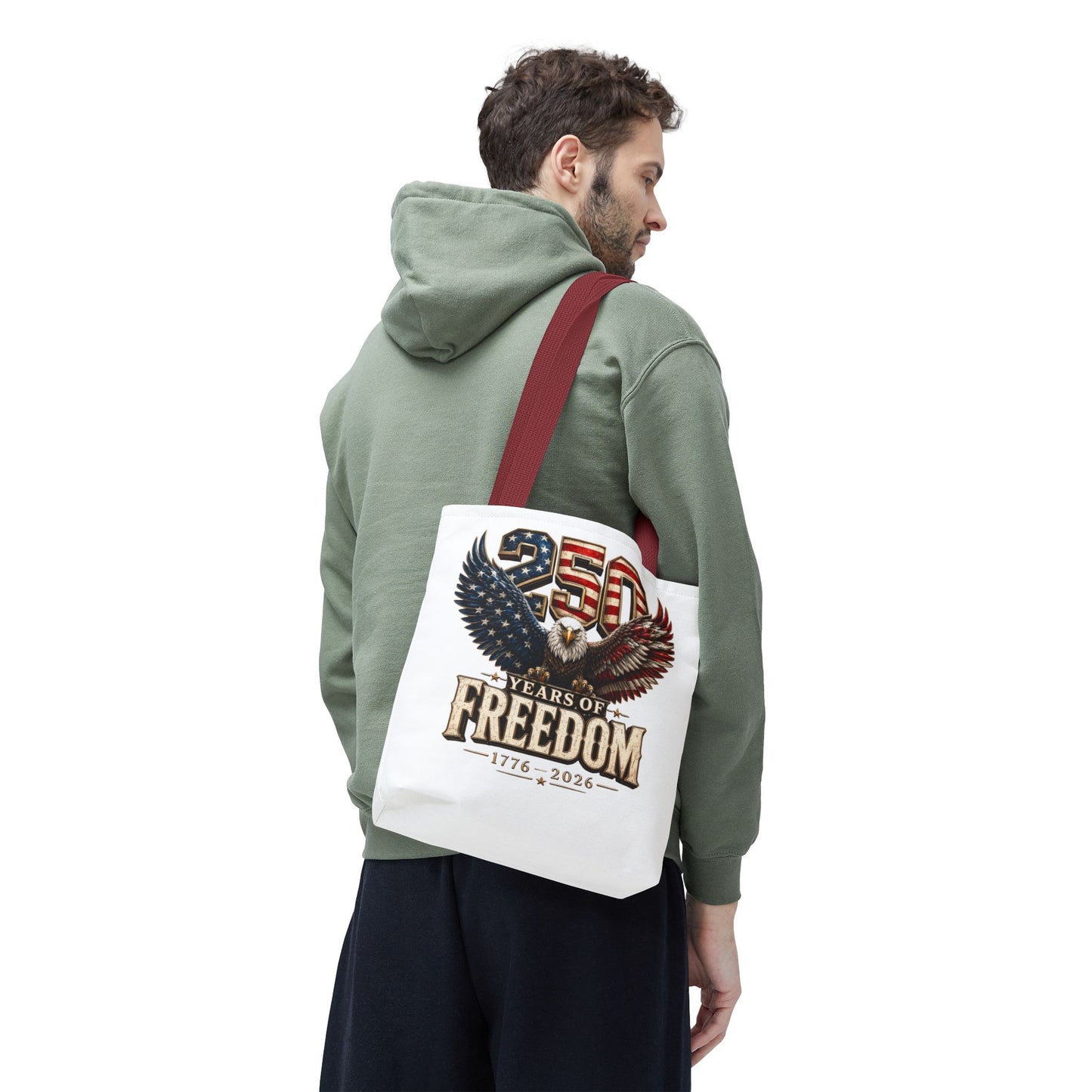 #250 250 Years of Freedom Eagle Patriotic American Flag Anniversary (1776–2026) Patriotic Tote Bag