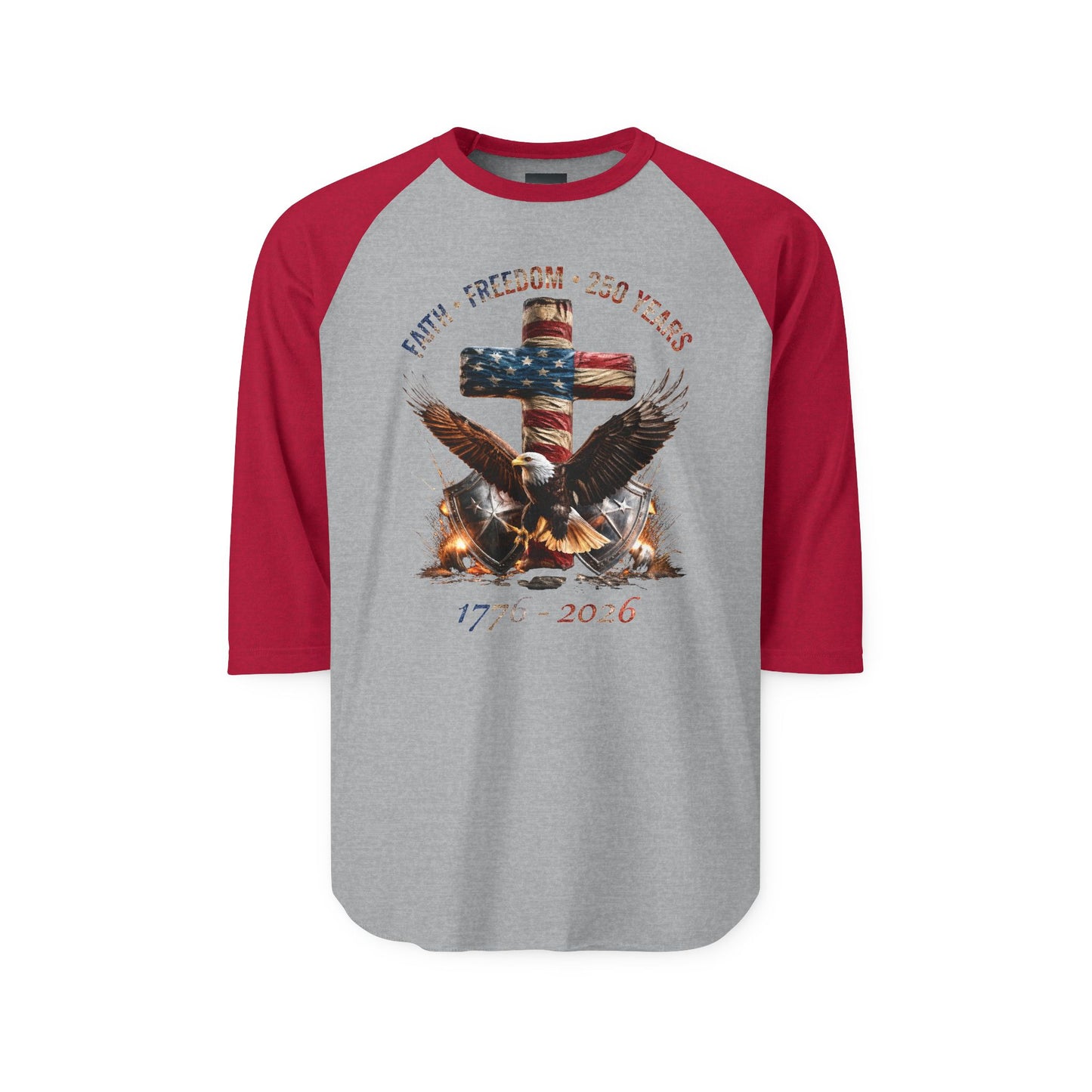 #250 Faith • Freedom 250 Years American Flag Cross & Eagle 1776-2026 Raglan Shirt Baseball Tee