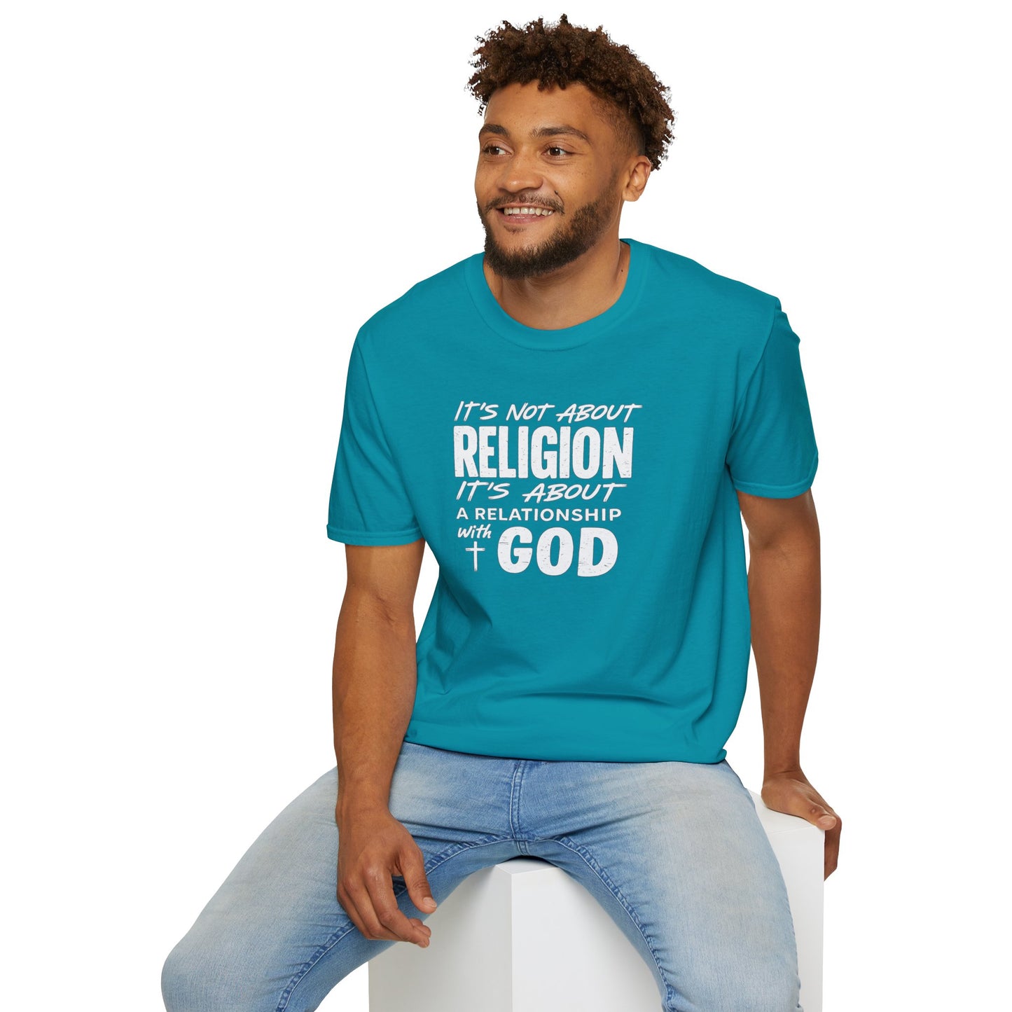 It's Not About Religion, It's About a Relationship with God - Christian Message T-Shirt