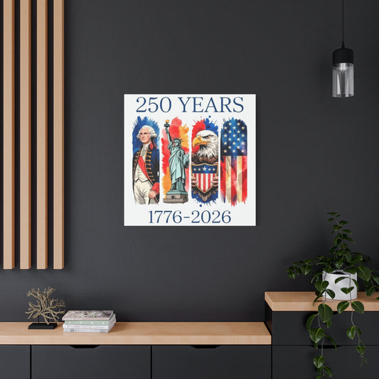 #250 250 Years American History Celebration 1776–2026 Patriotic Matte Canvas Wall Art