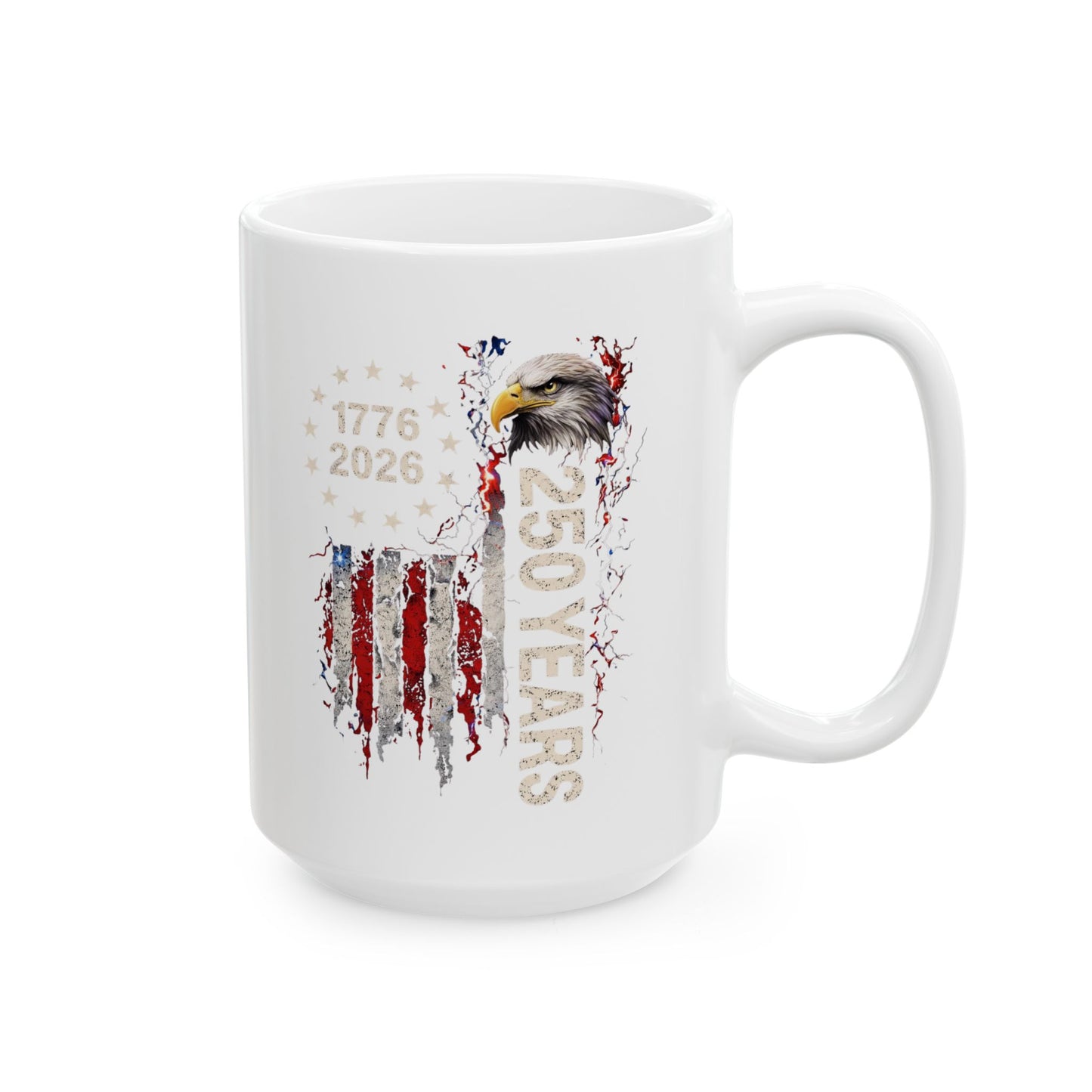 #250 1776-2026 250 Years USA Bicentennial Eagle 'Ceramic Mug Coffee Cup (11oz, 15oz)