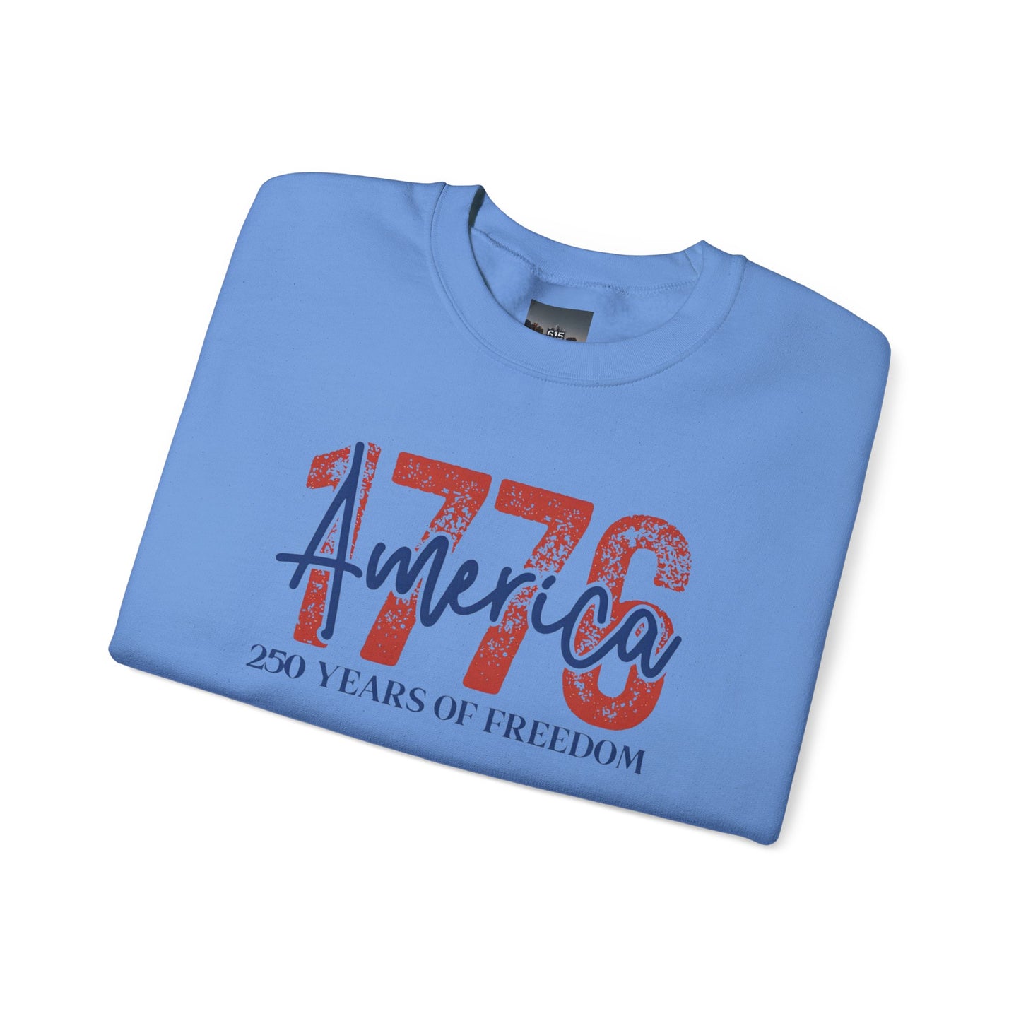 #250 1776 America: 250 Years of Freedom' Patriotic Independence Day Crewneck Sweatshirt