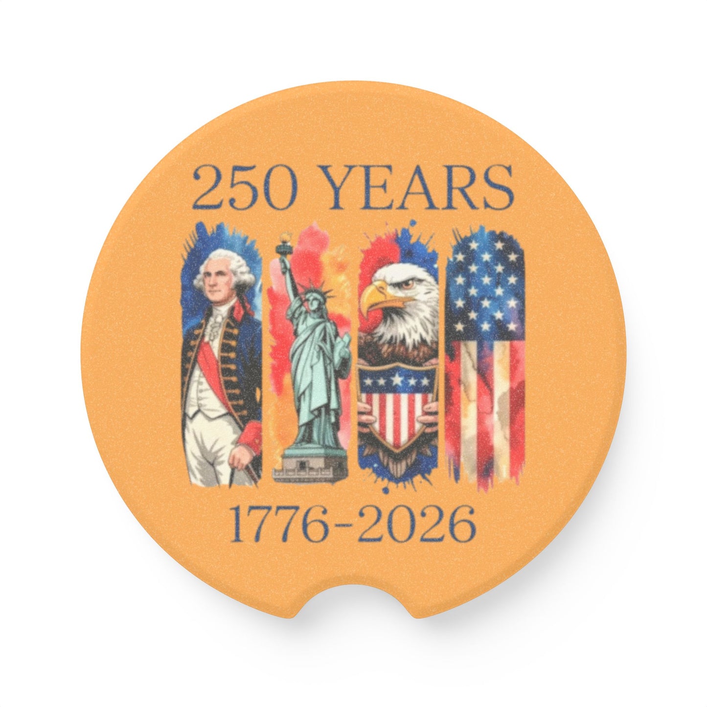 #250 250 Years American History Celebration 1776–2026 Patriotic Car Coaster Insert