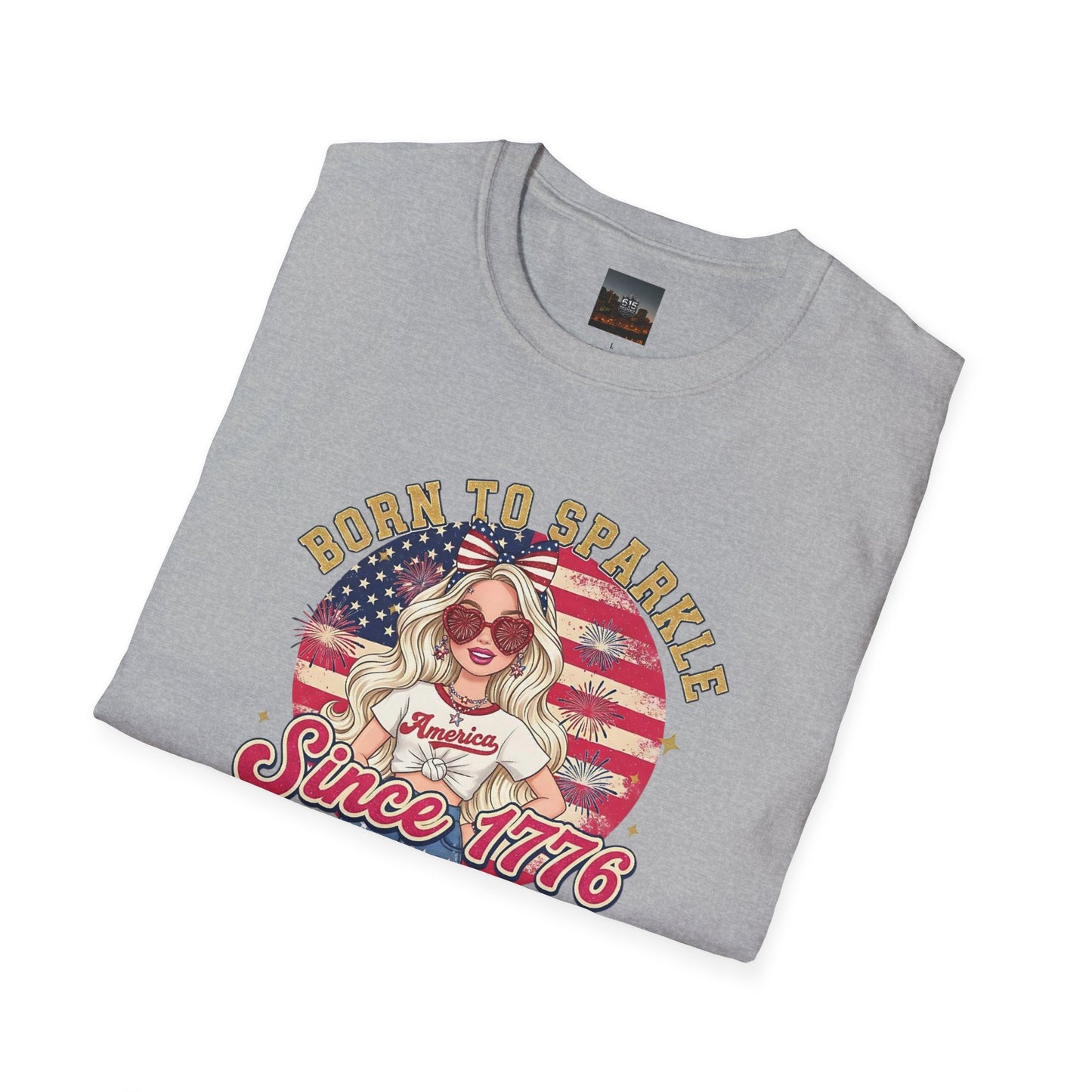 #250 "Born to Sparkle Since 1776" Patriotic T-Shirt