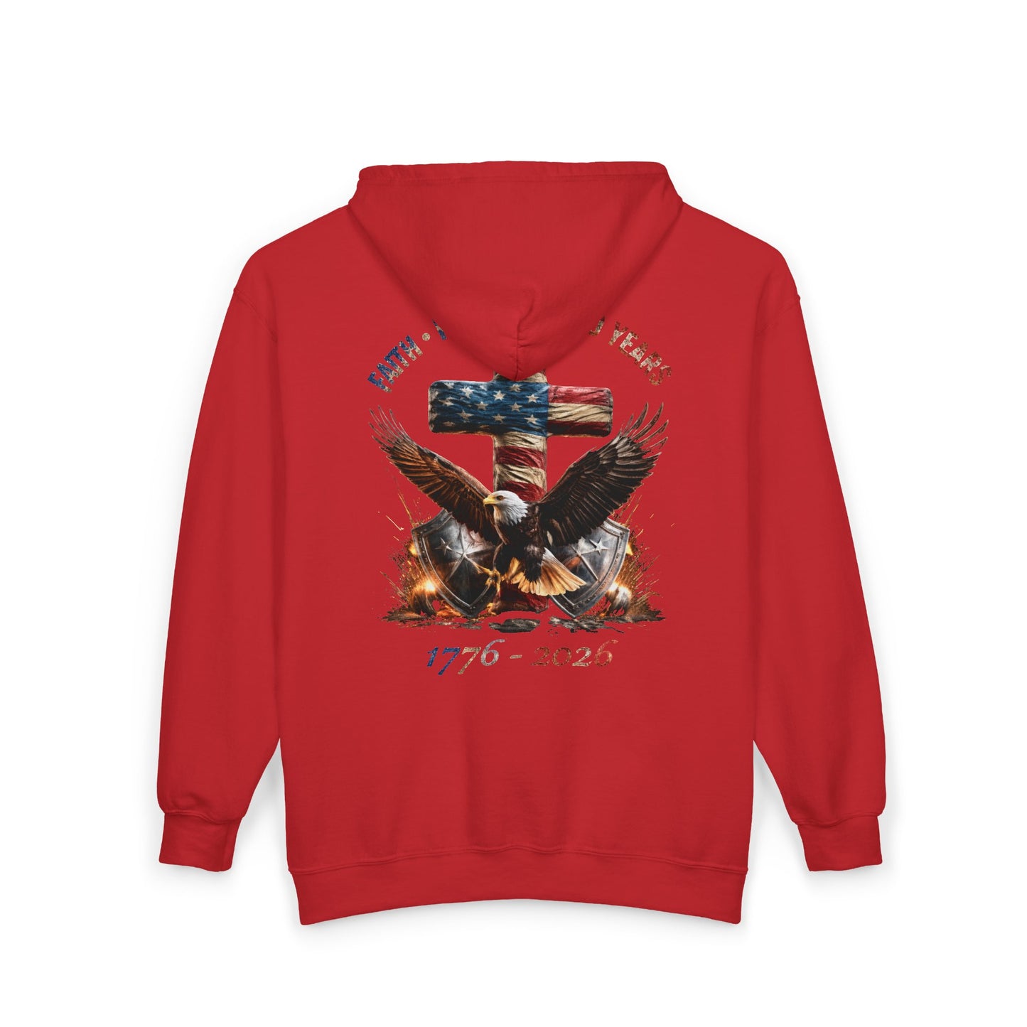 #250 Faith • Freedom 250 Years American Flag Cross & Eagle 1776-2026 Zip Hoodie