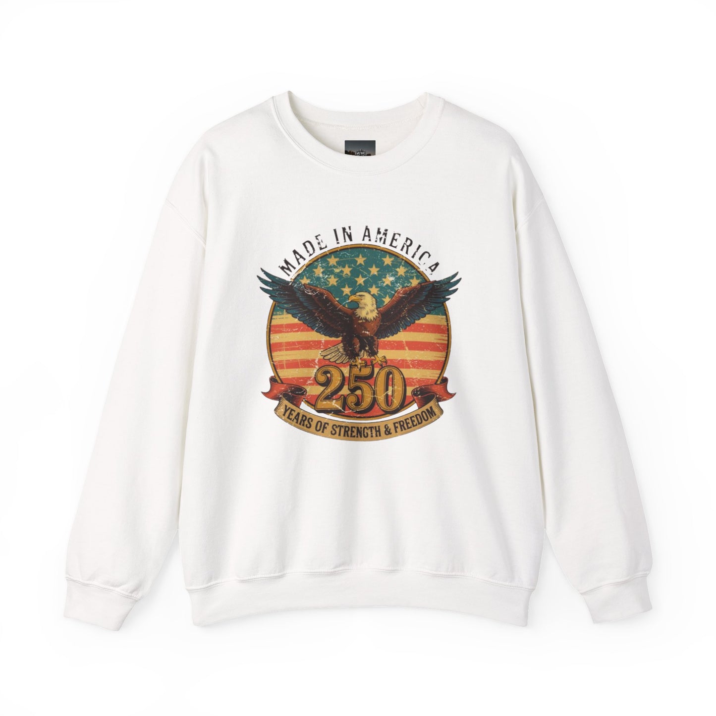 #250 Made in America Eagle 250th Anniversary Patriotic Crewneck Sweatshirt