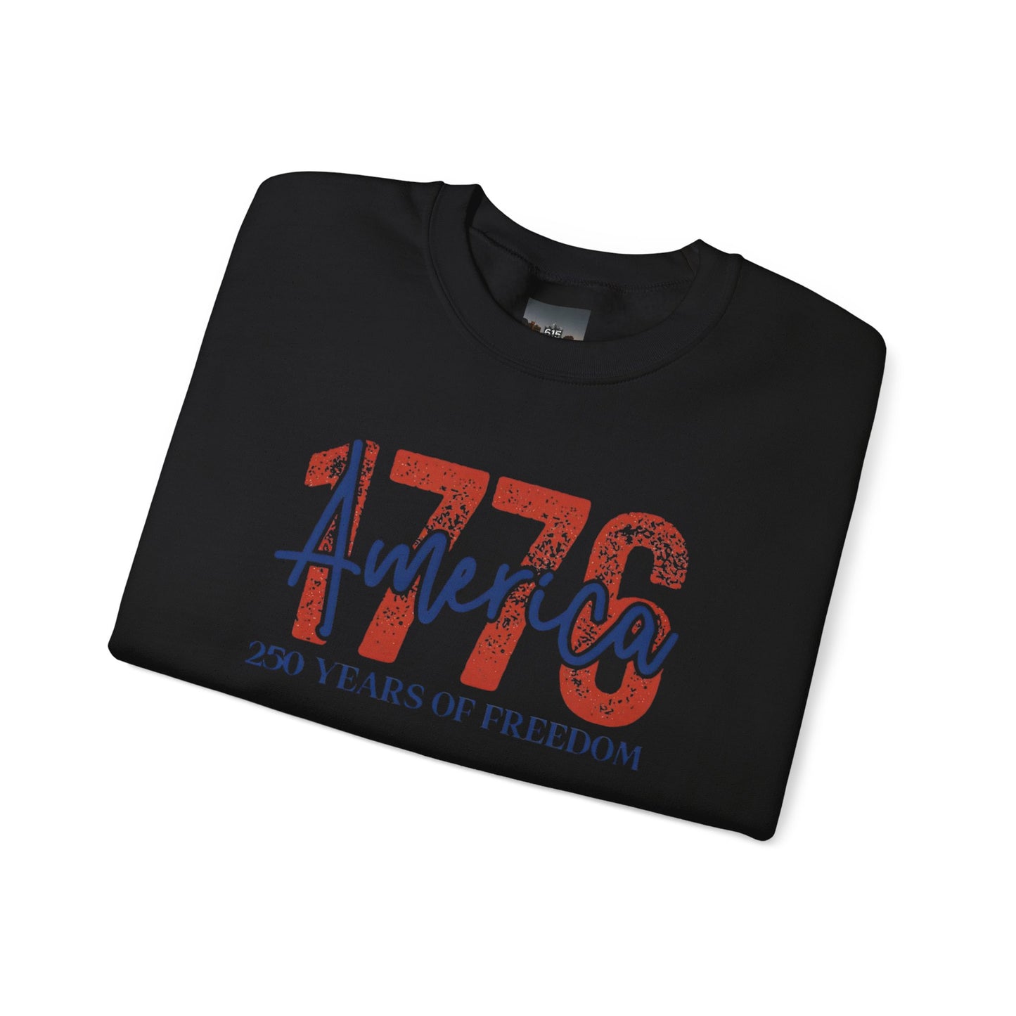 #250 1776 America: 250 Years of Freedom' Patriotic Independence Day Crewneck Sweatshirt