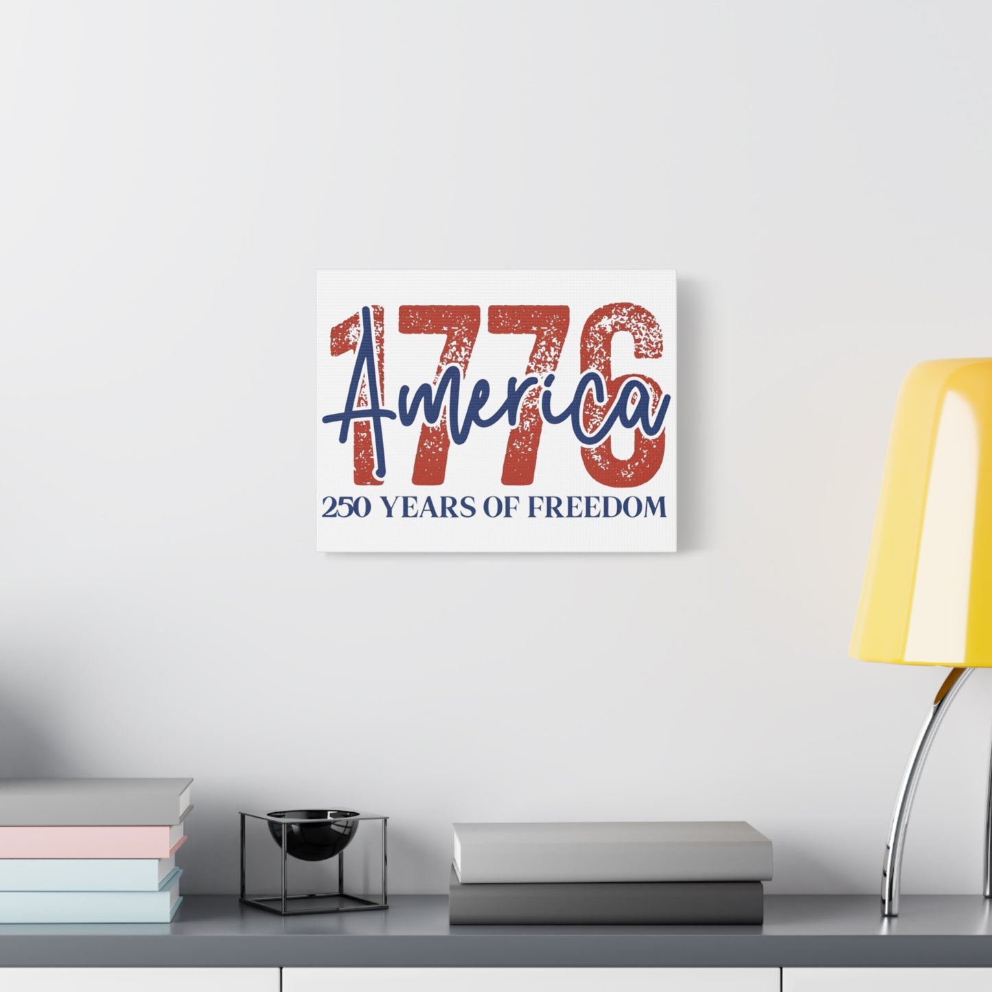 #250 1776 America: 250 Years of Freedom' Patriotic Independence Day Matte Canvas Wall Art