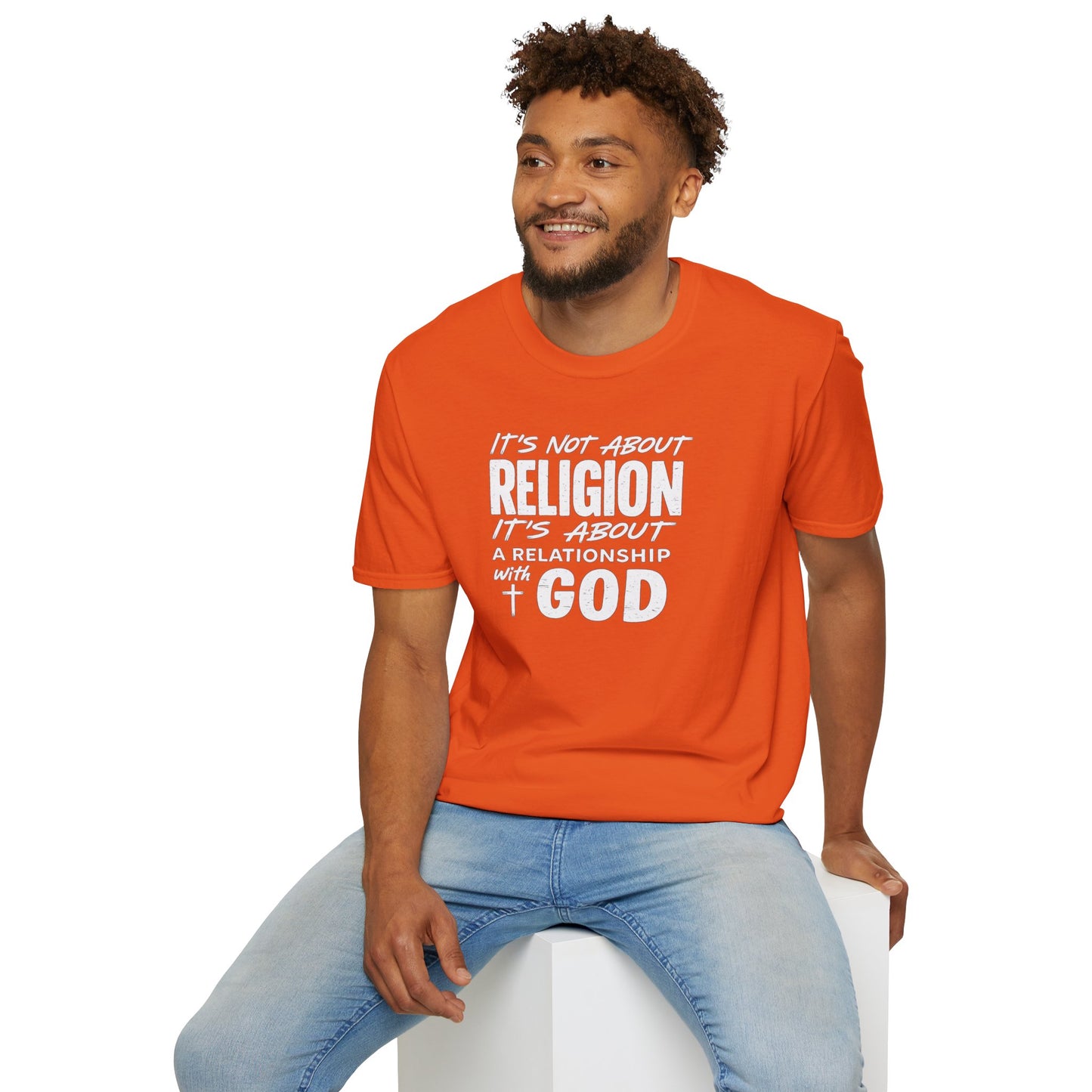 It's Not About Religion, It's About a Relationship with God - Christian Message T-Shirt